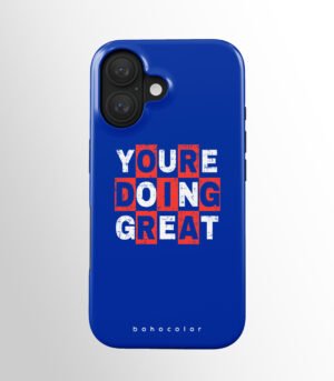 You're Doing Great
